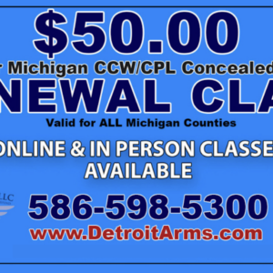 3 Hour In-Person Renewal Michigan Concealed Carry Pistol License CCW/CPL Class